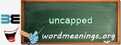 WordMeaning blackboard for uncapped